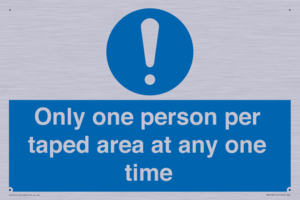 Only one person per taped area at any one time
